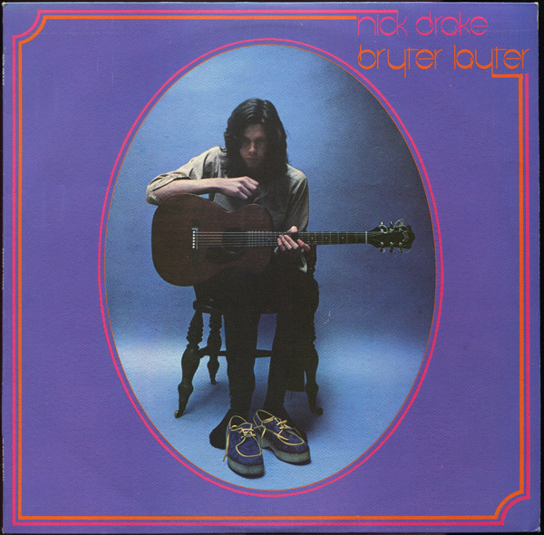 Nick Drake: Bryter Layter (1970)